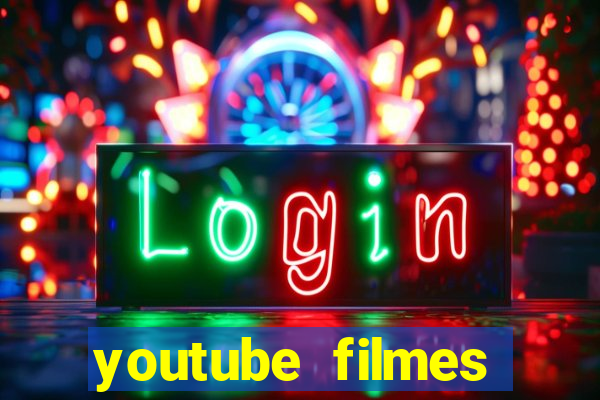 youtube filmes completos dublados gratis faroeste antigos